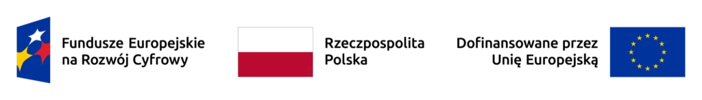 Fundusze Europejskie na Rozwój Cyfrowy, Rzeczpospolita Polska, Dofinansowane przez Unię Europejską